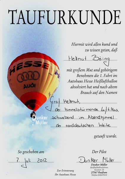 Eine Heißluftballonfahrt von Anfang bis Ende. Taufurkunde gratis.
